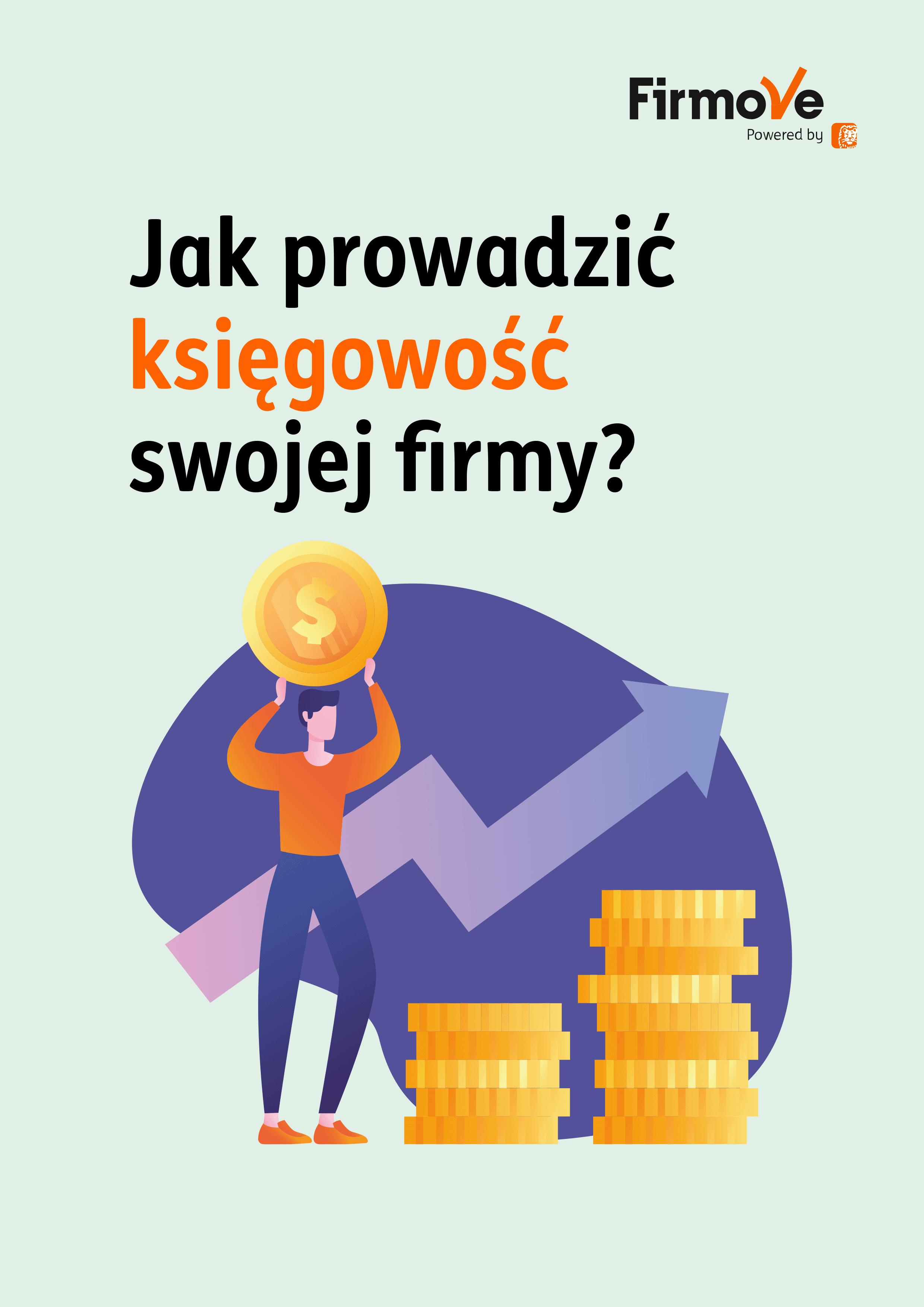 Jak prowadzić księgowość swojej firmy