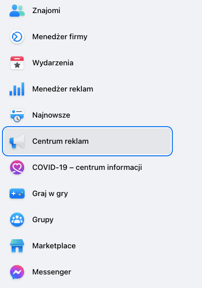 Miejsce w Menedżerze reklam Facebooka, gdzie znajduje się Centrum reklam
