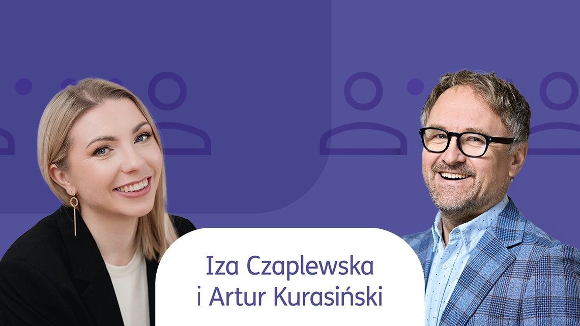 Izabela Czaplewska i  Artur Kurasiński Rozmowy o biznesie podcast