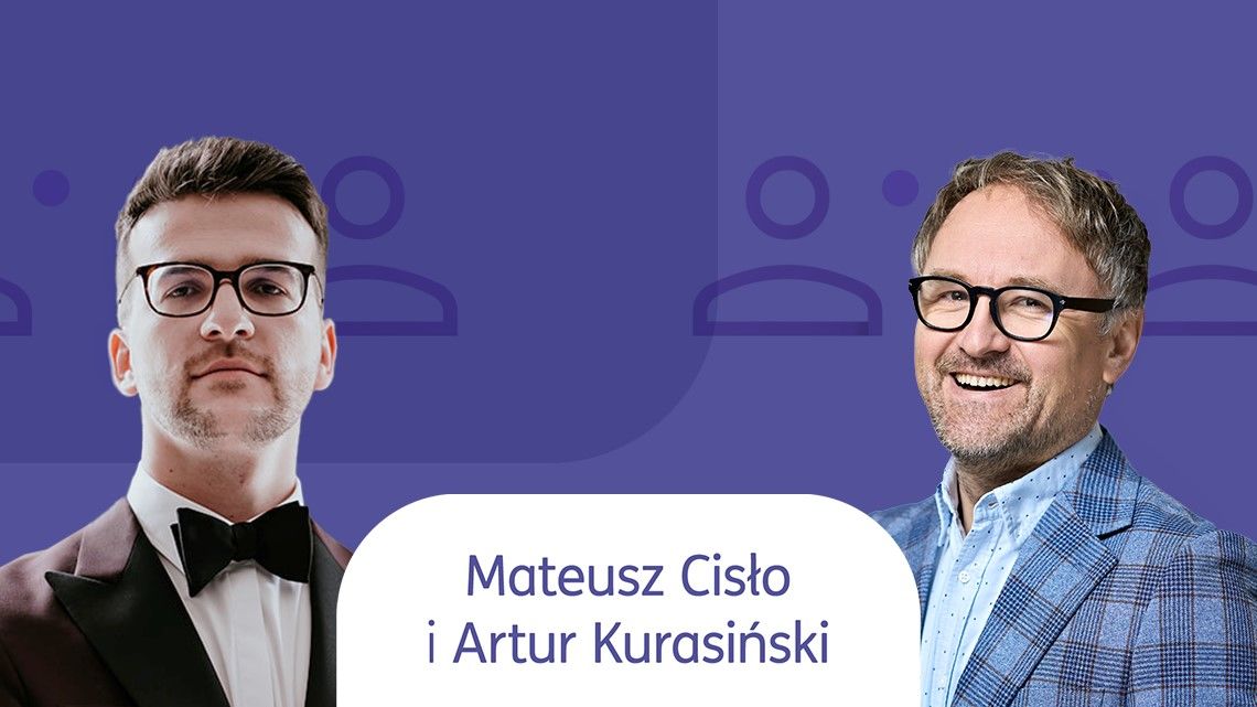 Mateusz Cisło i Artur Kurasiński Rozmowy o biznesie podcast