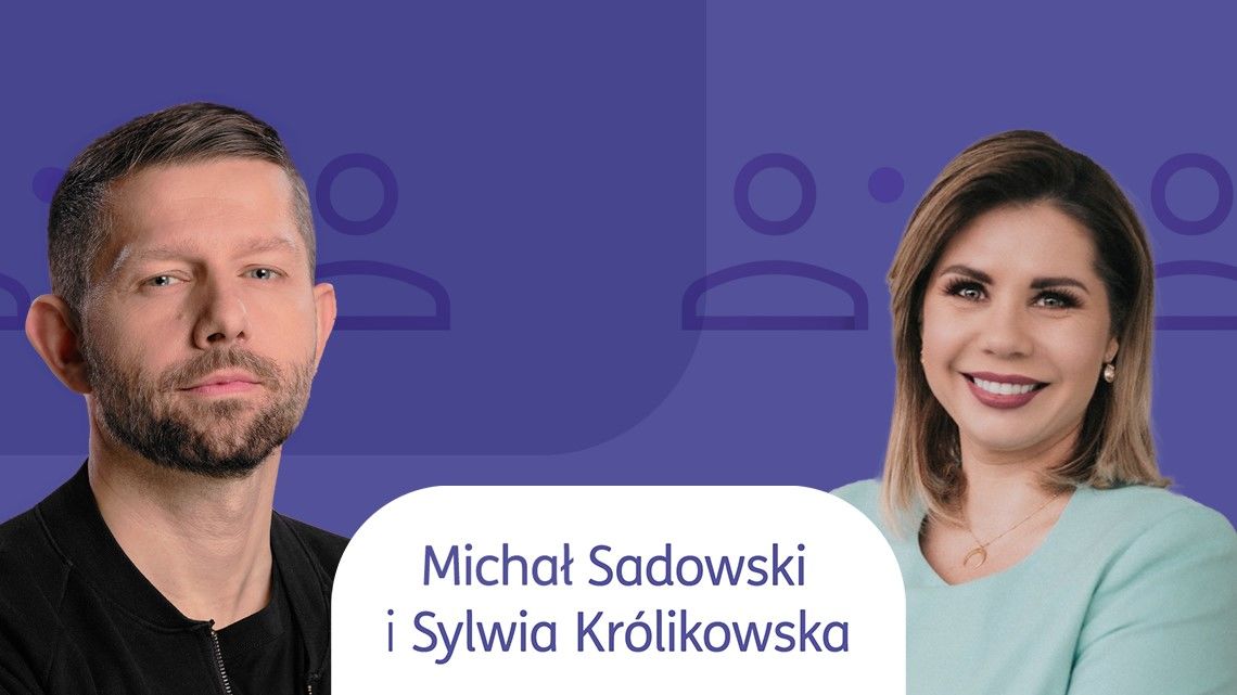 Michał Sadowski i Sylwia Królikowska Rozmowy o biznesie podcast